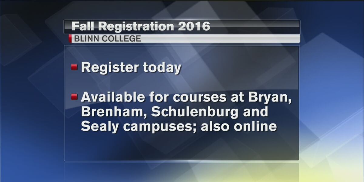 Blinn College Fall Registration