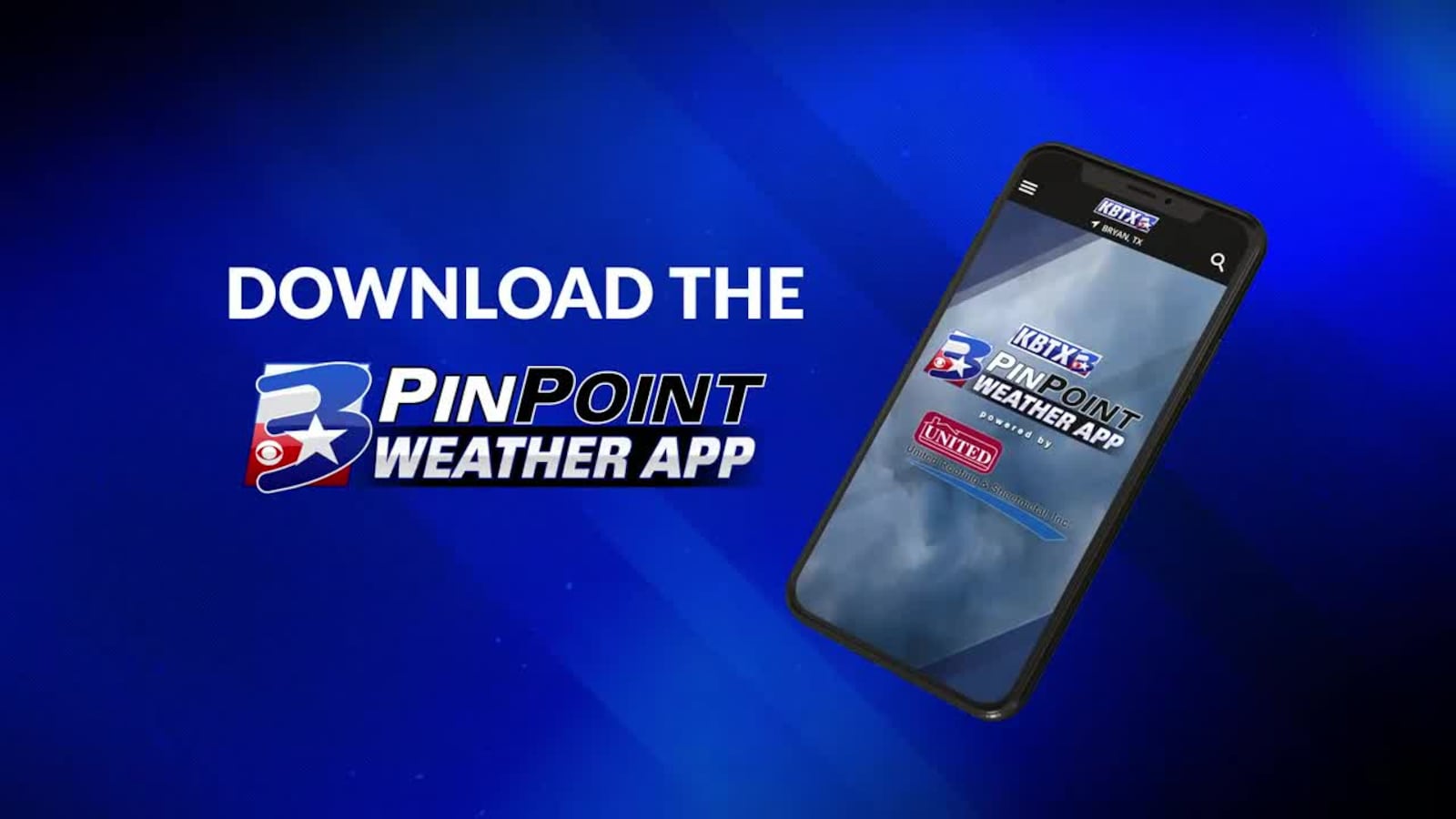 The KBTX Pinpoint Weather App!